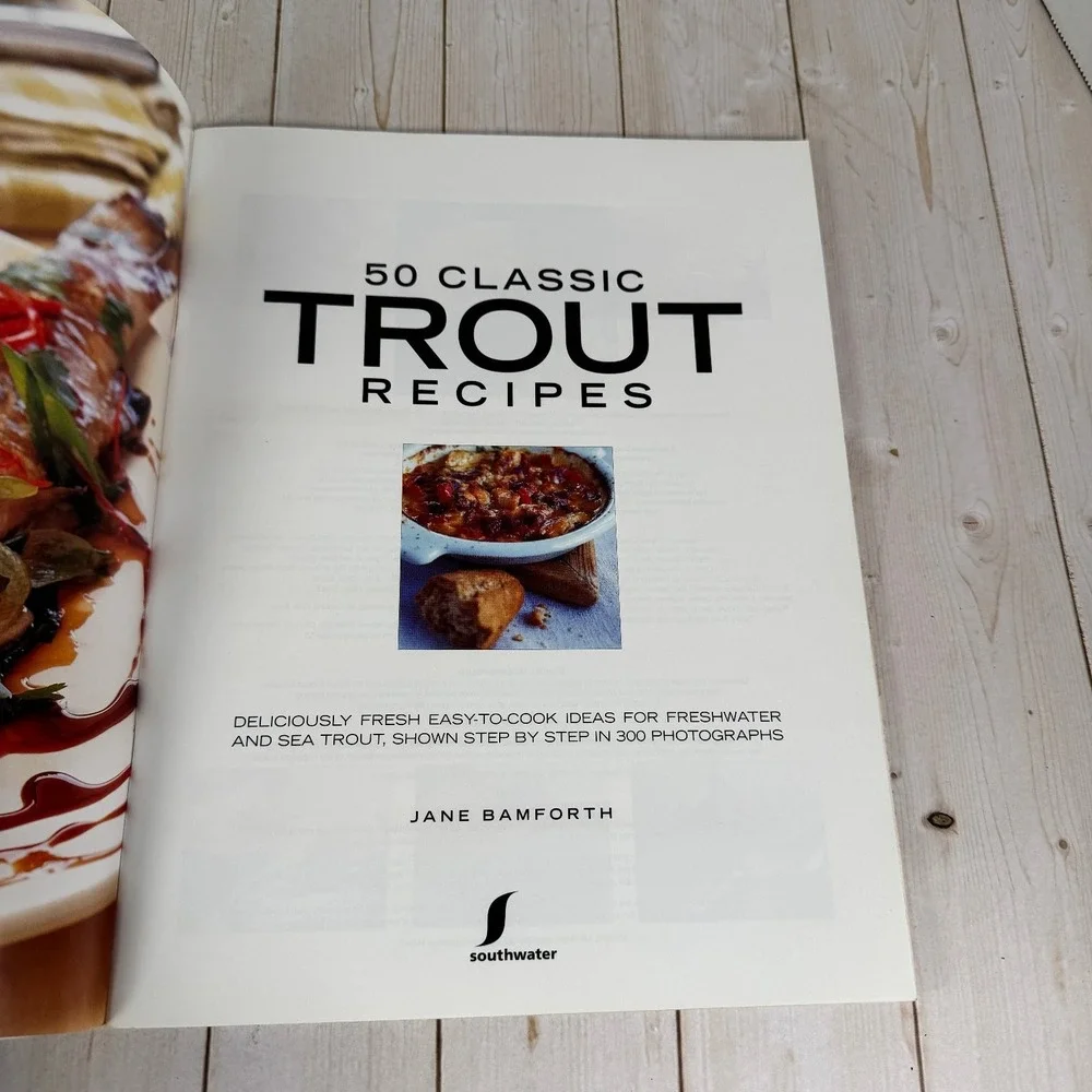 50 Classic Trout Recipes Jane Bamforth 2008 Cookbook Southwater Illustrated